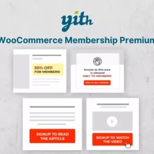 YITH WooCommerce Membership Premium – Build a Professional Membership System